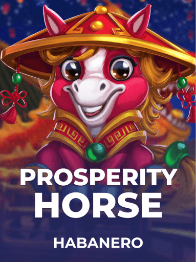 Prosperity Horse
